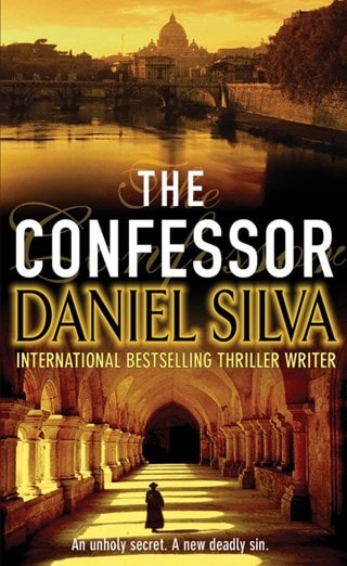 The Confessor: Gabriel Allon Book 3 Paperback By Daniel Silva