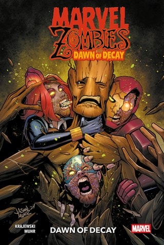 Marvel Zombies Dawn Of Decay Volume 1 Marvel Graphic Novel