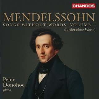 Mendelssohn: Songs Without Words (Lieder Ohne Worte) - Volume 1