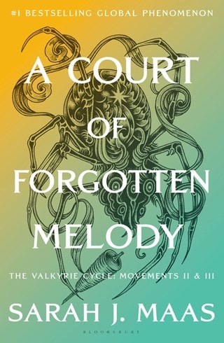 A Court of Forgotten Melody: A Court of Thorns and Roses Book 7 Hardback By Sarah J. Maas