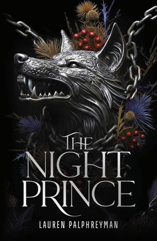 The Night Prince: The Wolf King Book 2 Hardback By Lauren Palphreyman