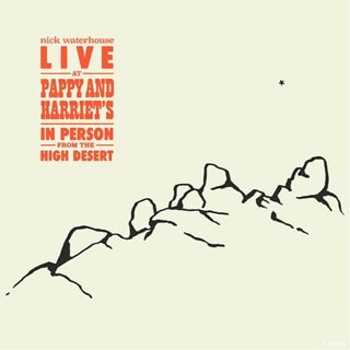 Live at Pappy and Harriet's: In Person from the the High Desert