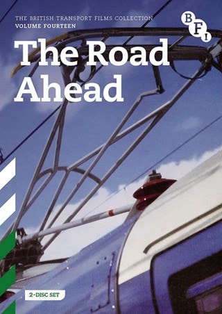 British Transport Films: Volume 14 - The Road Ahead