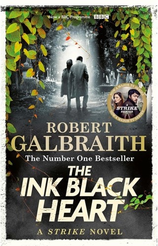 The Ink Black Heart: Cormoran Strike 6 Paperback By Robert Galbraith