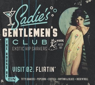 Sadie's Gentlemen's Club: Visit 02. Flirtin': Exotic Hip Shakers