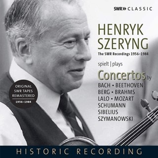 Henryk Szeryng Plays Concertos By Bach/Beethoven/Berg/Brahms/...