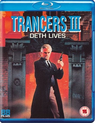 Trancers 3 - Deth Lives