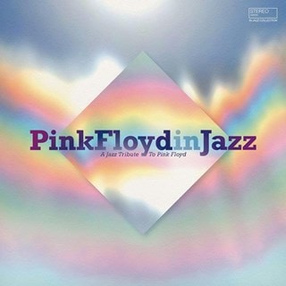 Pink Floyd in Jazz: A Jazz Tribute to Pink Floyd