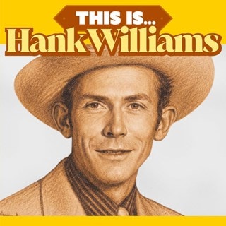 This Is... Hank Williams
