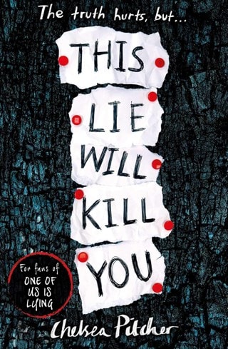 This Lie Will Kill You Paperback By Chelsea Pitcher