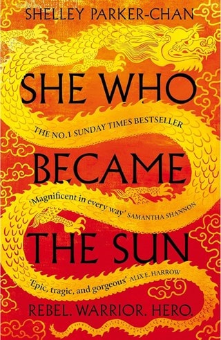 She Who Became the Sun: The Radiant Emperor Book 1 Paperback By Shelley Parker-Chan