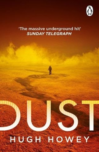 Dust: Silo Trilogy Book 3 Paperback By Hugh Howey