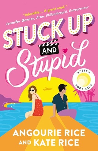 Stuck Up & Stupid Paperback By Angourie Rice