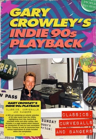 Gary Crowley's indie 90s playback: Classics, curveballs and bangers