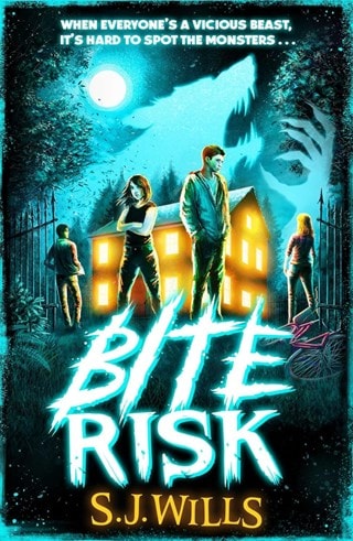 Bite Risk Book 1 Paperback By S.J. Wills