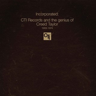 Incorporated! CTI Records and the Genius of Creed Taylor