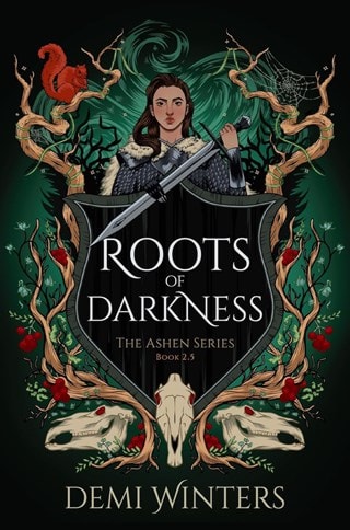 Roots Of Darkness: Ashen Book 2.5 Paperback By Demi Winters