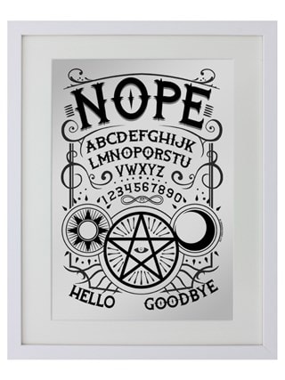 Nope Ouija Mirrored Tin Sign