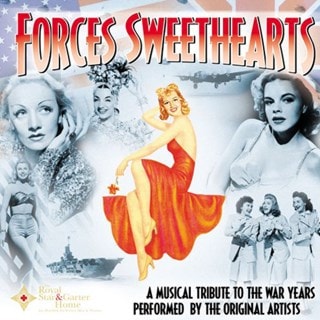 Forces' Sweethearts: A Musical Tribute to the War Years