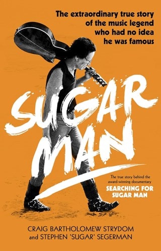 Sugar Man Paperback By Craig Bartholomew & Stephen 'Sugar' Segerman