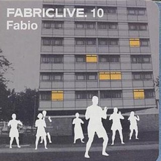 Fabriclive 10: Fabio