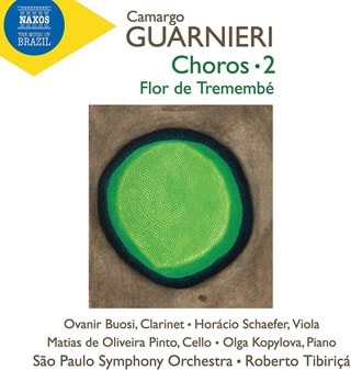 Camargo Guarnieri: Choros/Flor De Tremembe - Volume 2