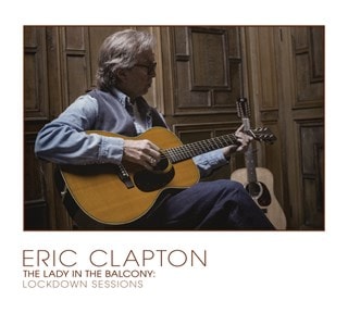 Eric Clapton: The Lady in the Balcony - Lockdown Sessions - Deluxe Edition Blu-ray/DVD/CD