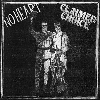 Claimed Choice/No Heart