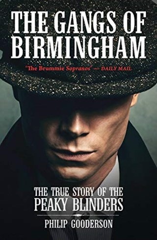 Gangs Of Birmingham: Story Of The Sloggers Philip Gooderson