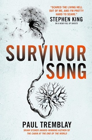 Survivor Song Paperback By Paul Tremblay