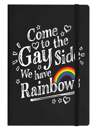 Come To The Gay Side Black A5 Hard Cover Notebook Stationery