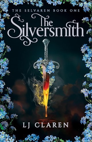 The Silversmith: The Selvaren Book 1 Paperback By LJ Claren