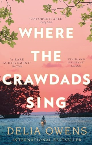 Where The Crawdads Sing Paperback By Delia Owens