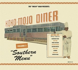 The 'Mojo' Man Presents: Koko-mojo Diner: Southern Menu - Volume 3