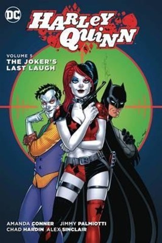 Harley Quinn Vol 5: Jokers Last Laugh