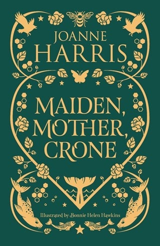Maiden, Mother, Crone Paperback By Joanne Harris