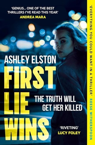 First Lie Wins Paperback By Ashley Elston