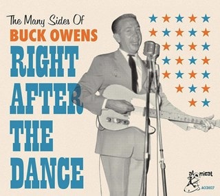 The Many Sides of Buck Owens: Right After the Dance