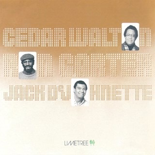 Cedar Walton/Ron Carter/Jack DeJohnette