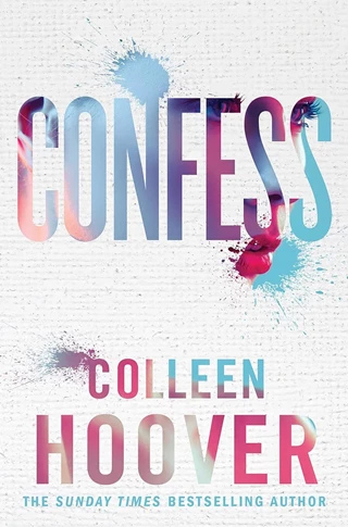 Confess Paperback By Colleen Hoover
