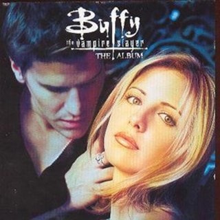 Buffy The Vampire Slayer: The Album;Original Soundtrack