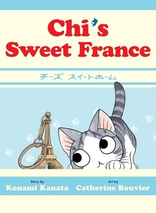 Chi's Sweet France Paperback By Konami Kanata & Catherine Bouv