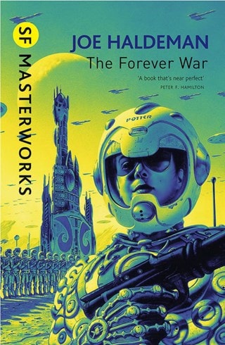 The Forever War (S.F. Masterworks) Paperback
