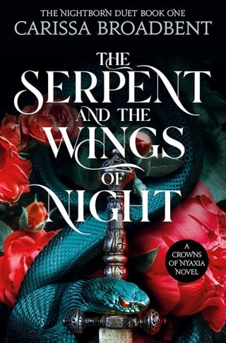 Serpent And The Wings Paperback By Carissa Broadbent