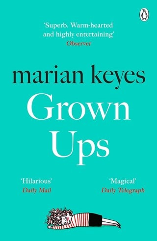 Grown Ups Paperback By Marian Keyes