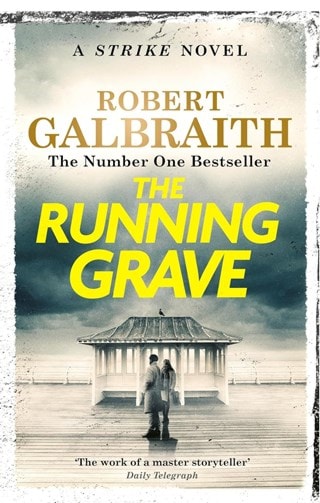 The Running Grave: Cormoran Strike 7 Paperback By Robert Galbraith