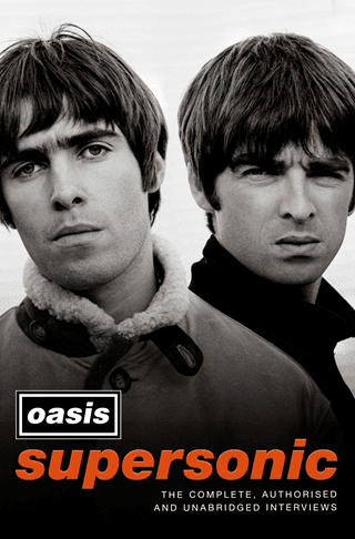 Supersonic: Complete, Authorised And Unabridged Interviews (Hardback)