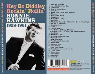 Hey Bo Diddley: Rockin' Rollin' Ronnie Hawkins 1958-1961