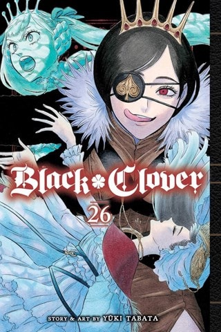Black Clover Vol. 26: Black Oath By Yuki Tabata