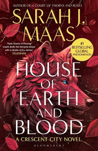 House Of Earth and Blood: Crescent City Book 1 Paperback By Sarah J. Maas